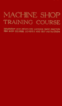 Machine Shop Training Course