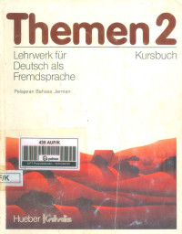 Themen 2 : Lehrwerk Fur Deutsch Als Fremdsprache Kursbuch