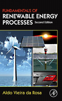 Fundamentals of Renewable Energy Processes 2ed