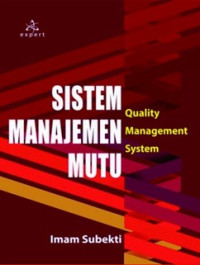Image of Sistem Manajemen Mutu; Quality Management System