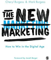 Image of The New Marketing: How to Win in the Digital Age