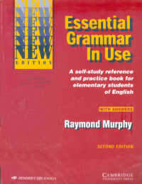 Essential Grammar In Use. A self-study reference and practice book for elementary students of english. 2ed