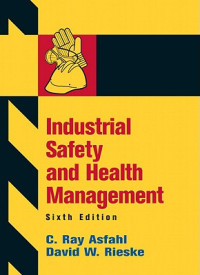 Industrial Safety and Health Management 6ed
