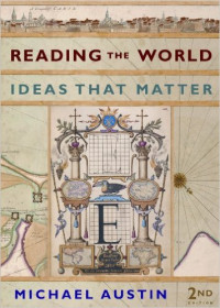 Reading the World Ideas that Matter 2ed