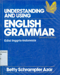 Understanding And Using English Grammar Edisi Inggris-Indonesia 2ed